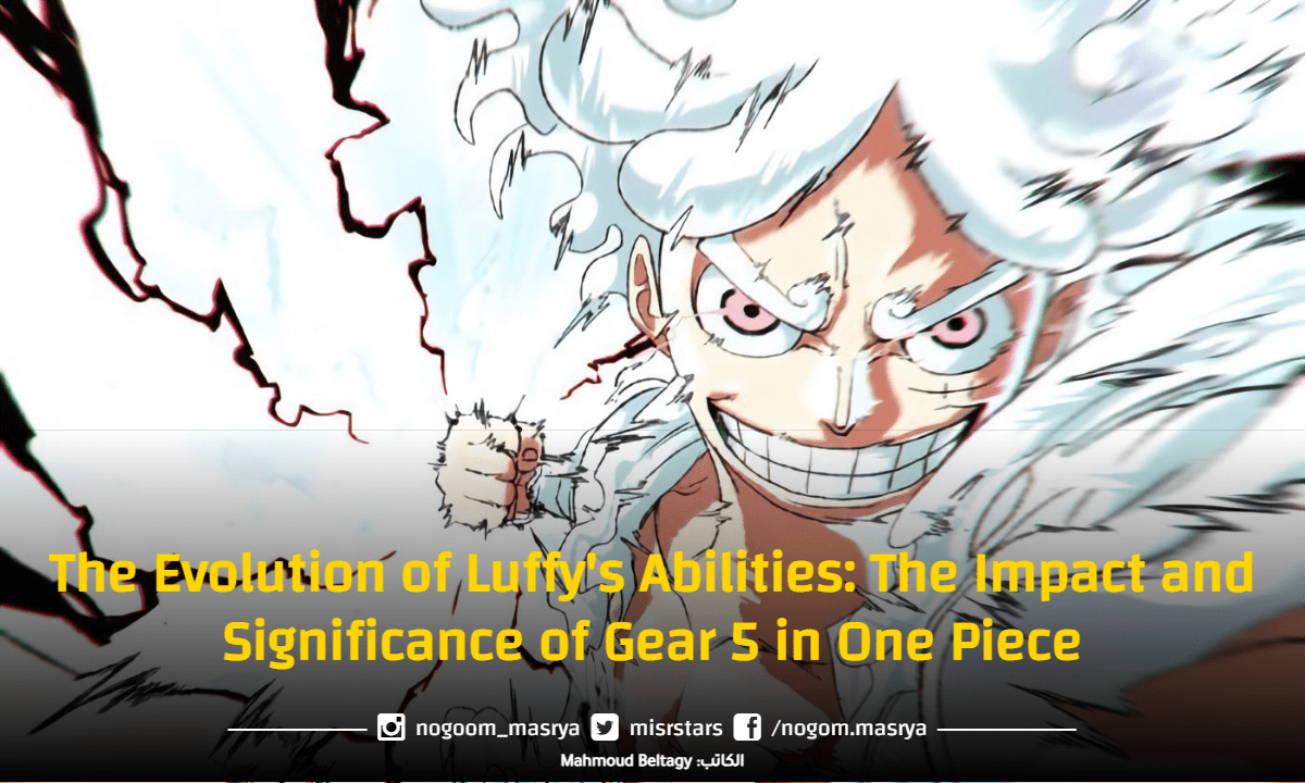 The Evolution Of Luffy's Abilities: The Impact And Significance Of Gear ...